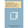 Certificate of Incorporation and Bylaws of the National Mary Washington Memorial Association