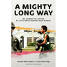 A Mighty Long Way (Adapted for Young Readers): My Journey to Justice at Little Rock Central High School