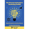 The Firearm Instructor's Marketing Toolkit: Simple Strategies for Growth and Success