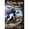 Misfortune Annie and the Locomotive Reaper