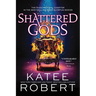 Shattered Gods