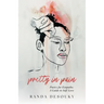 Pretty in Pain: Poetry for Empaths: A Guide to Self-Love
