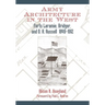 Army Architecture in the West: Forts Laramie, Bridger, and D.A. Russell, 1849-1912