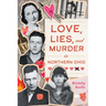 Love, Lies, and Murder in Northern Ohio