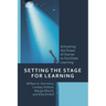 Setting the Stage for Learning: Activating the Power of Stories to Facilitate Learning