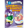 Larryboy Meets the Bubblegum Bandit: Level 1