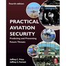 Practical Aviation Security: Predicting and Preventing Future Threats