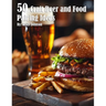 50 Craft Beer and Food Pairing Ideas