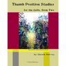 Thumb Position Studies for the Cello, Book Two