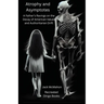Atrophy and Asymptotes: A Father's Ravings on the Decay of American Values and Authoritarian Drift