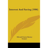Interest And Saving (1906)