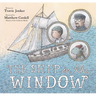 The Ship in the Window