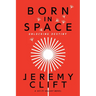 Born in Space: Unlocking Destiny