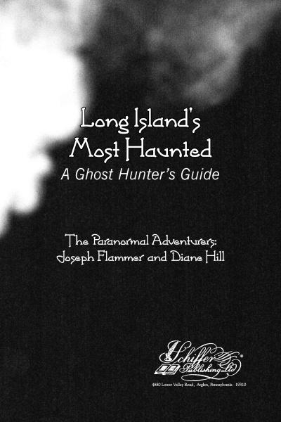 Long Island's Most Haunted by Schiffer Publishing