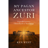 My Pagan Ancestor Zuri