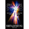 Spirit Masters, Spirit Stars: How to Get a Great Reading from a Psychic Spirit Medium