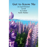 Get to Know Me An Experimental Scroll