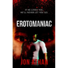 Erotomaniac