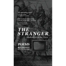 The Stranger: Poems