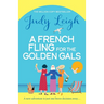 A French Fling for the Golden Gals