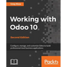Working with Odoo 10 - Second Edition