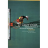 Court Vision: Unexpected Views on the Lure of Basketball