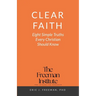 Clear Faith: Eight Simple Truths Every Christian Should Know