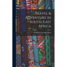 Travel & Adventure in South-East Africa
