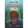 Curse of the Komodo