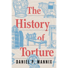 The History of Torture