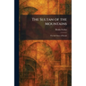 The Sultan of the Mountains: The Life Story of Raisuli