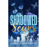 Shadowed Scars