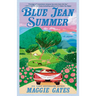 Blue Jean Summer