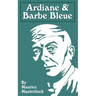 Ardiane and Barbe Bleue