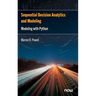 Sequential Decision Analytics and Modeling: Modeling with Python