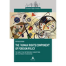 The 'Human Rights Component' of Foreign Policy: The Case of Italy between Self-conceptions and the Pursuit of Reputation