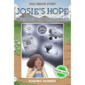 Josie's Hope: A Secret City Revealed: A Secret City Revealed