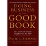 Doing Business by the Good Book: 52 Lessons on Success Straight from the Bible