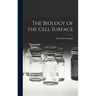 The Biology of the Cell Surface