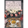 The India Cookbook: From the Tables of My Friends