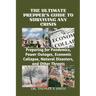 The Ultimate Prepper's Guide to Surviving Any Crisis: Preparing for Pandemics, Power Outages, Economic Collapse, Natural Disasters, and Other Threats