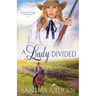 A Lady Divided
