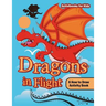 Dragons in Flight: A How to Draw Activity Book
