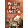 Pocket Full of Dreams
