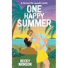 One Happy Summer: A Celebrity Romantic Comedy