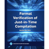 Formal Verification of Just-In-Time Compilation