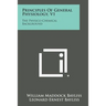 Principles of General Physiology, V1: The Physico-Chemical Background