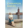 Cinnamon Breeze: The making of Lisa Strang
