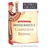 Bridge Basics 2: Competitive Bidding