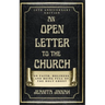 An Open Letter to the Church: On Faith, Holiness, and Being Full of the Holy Ghost